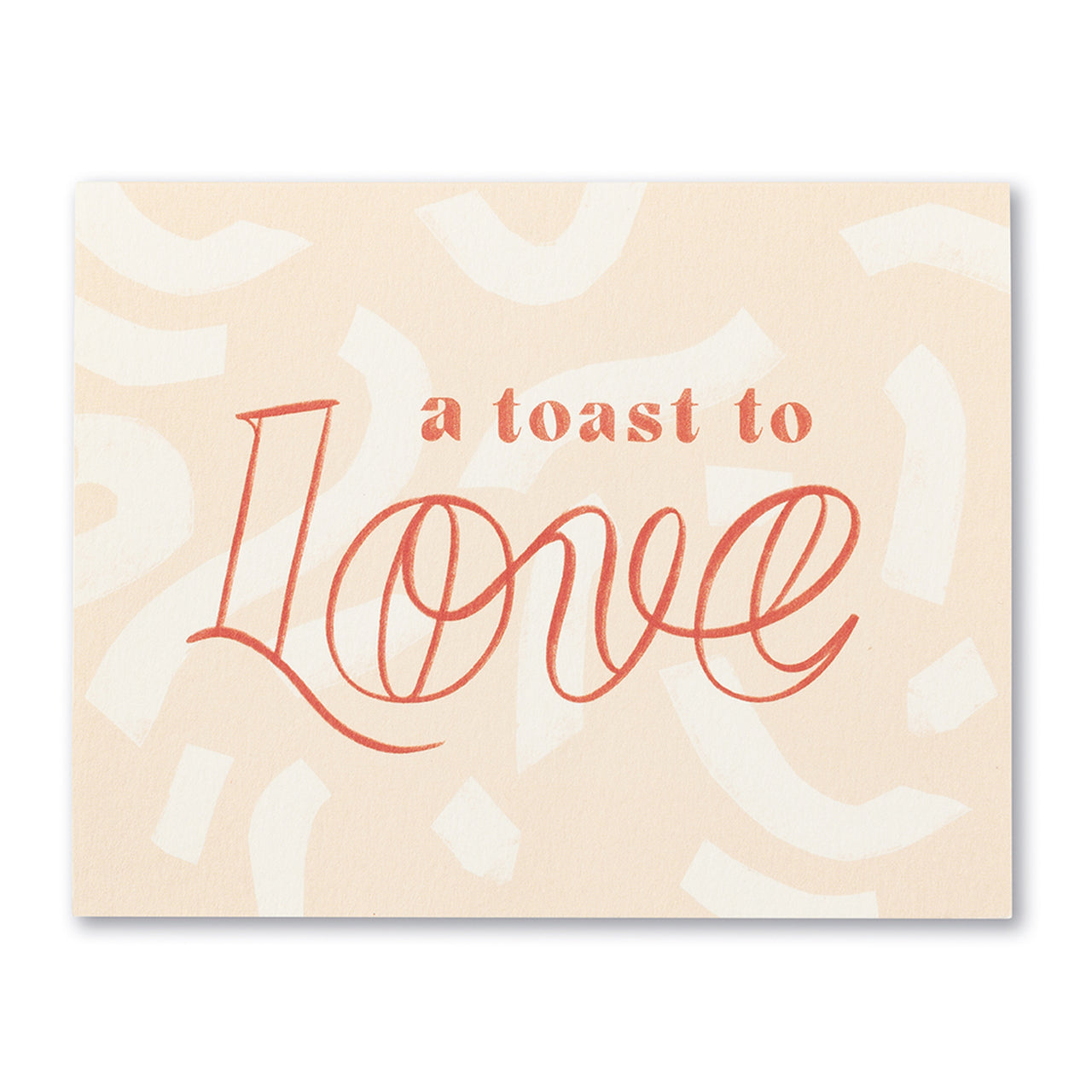 A Toast To Love Card